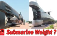 Submarine Weight ? || INS Kursura || Visakhapatnam || Vizag Vision