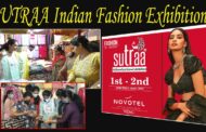 SUTRAA | Indian Fashion Exhibition | June 1st & 2nd at Novotel | Visakhapatnam | Vizagvision