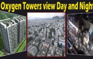 Oxygen Towers || 36 Floors || View Day and Night || Visakhapatnam || Seethammadhara || Vizag Vision
