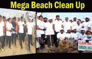 Mega Beach Clean Up at RK Beach Visakhapatnam Vizag Vision