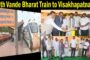 4th Vande Bharat Train to Visakhapatnam Introduced Vizagvision