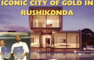 Iconic City of Gold in Rushikonda with advanced facilities180 villas in first phase Visakhapatnam